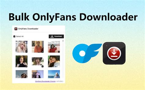 bulk onlyfans downloader|Bulk OnlyFans Downloader for Google Chrome